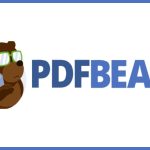 5 Reasons Why You Have To Switch to PDFBear